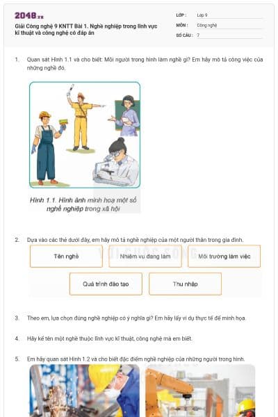 Giải Công nghệ 9 KNTT Bài 1. Nghề nghiệp trong lĩnh vực kĩ thuật và công nghệ có đáp án