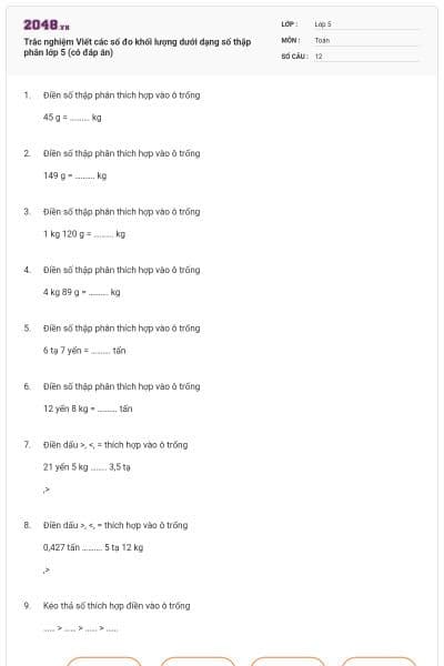 Trắc nghiệm Viết các số đo khối lượng dưới dạng số thập phân lớp 5 (có đáp án)