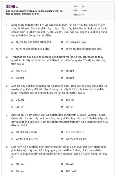 368 Câu trắc nghiệm Sóng cơ và Sóng âm từ đề thi Đại Học có lời giải chi tiết (đề số 6)