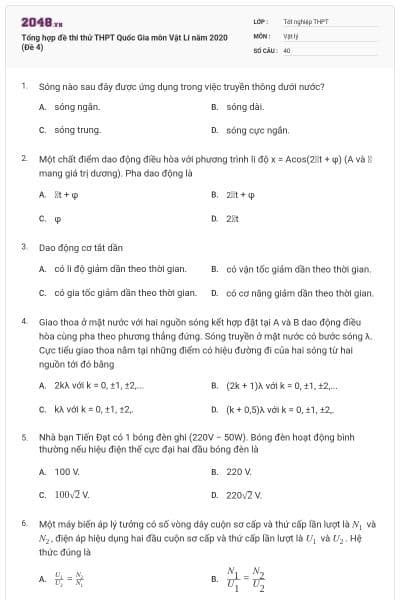 Tổng hợp đề thi thử THPT Quốc Gia môn Vật Lí năm 2020 (Đề 4)
