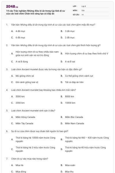 14 câu Trắc nghiệm Những điều bí ẩn trong tập tính di cư của các loài chim Chân trời sáng tạo có đáp án