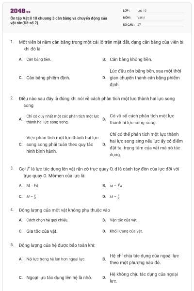 Ôn tập Vật lí 10 chương 3 cân bằng và chuyển động của vật rắn(Đề số 2)