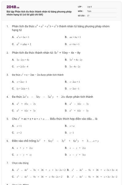 Bài tập Phân tích đa thức thành nhân tử bằng phương pháp nhóm hạng tử (có lời giải chi tiết)