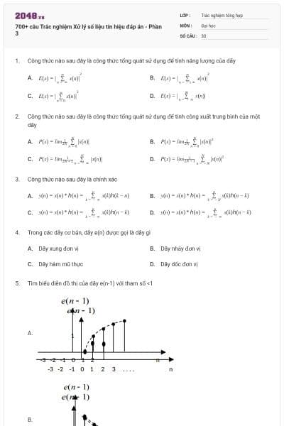 700+ câu Trắc nghiệm Xử lý số liệu tín hiệu đáp án - Phần 3