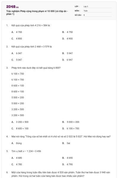 Trắc nghiệm Phép cộng trong phạm vi 10 000 (có đáp án - phần 1)