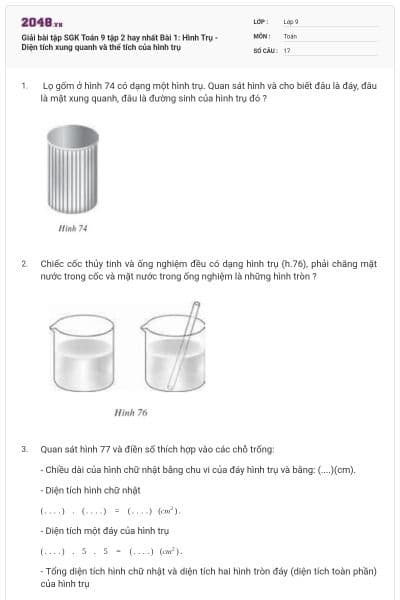 Giải bài tập SGK Toán 9 tập 2 hay nhất Bài 1: Hình Trụ - Diện tích xung quanh và thể tích của hình trụ