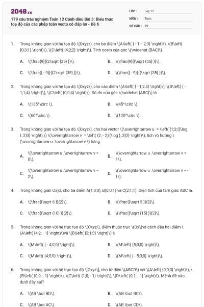 179 câu trắc nghiệm Toán 12 Cánh diều Bài 3: Biểu thức toạ độ của các phép toán vectơ có đáp án - Đề 6