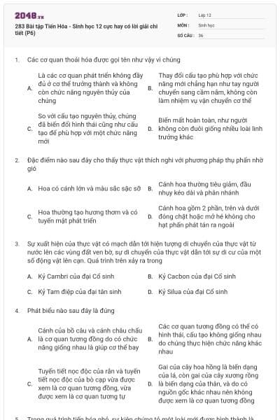 283 Bài tập Tiến Hóa - Sinh học 12 cực hay có lời giải chi tiết (P6)