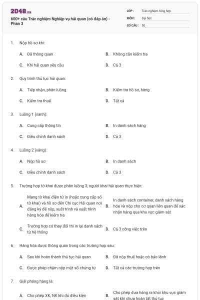 600+ câu Trắc nghiệm Nghiệp vụ hải quan (có đáp án) - Phần 3