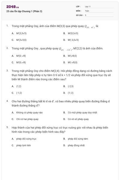 25 câu  Ôn tập Chương 1 (Phần 3)