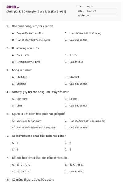 Đề thi giữa kì 2 Công nghệ 10 có đáp án (Lần 2 - Đề 1)