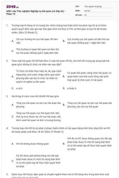 600+ câu Trắc nghiệm Nghiệp vụ hải quan (có đáp án) - Phần 19