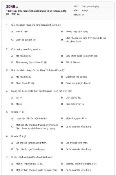 1000+ câu Trắc nghiệm Quản trị mạng và hệ thống có đáp án - Phần 22