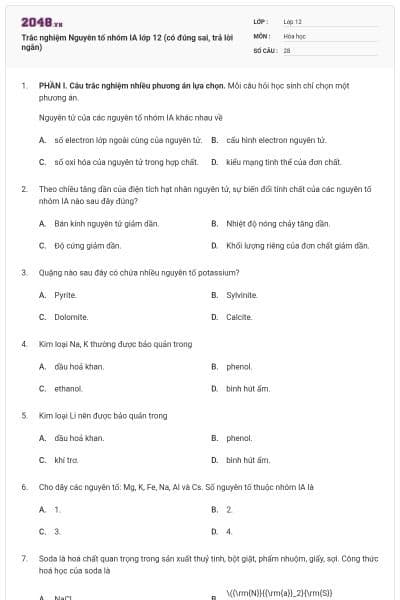 Trắc nghiệm Nguyên tố nhóm IA lớp 12 (có đúng sai, trả lời ngắn)