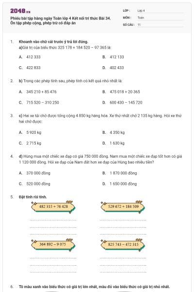 Phiếu bài tập hàng ngày Toán lớp 4 Kết nối tri thức Bài 34. Ôn tập phép cộng, phép trừ có đáp án