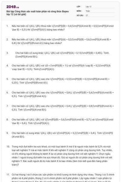 Bài tập Công thức xác suất toàn phần và công thức Bayes lớp 12 (có lời giải)