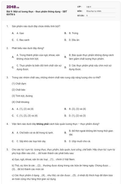 Bài 9: Một số lương thực - thưc phẩm thông dụng - SBT KHTN 6