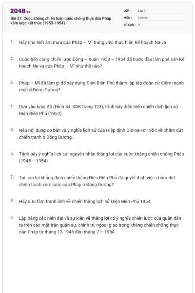 Bài 27: Cuộc kháng chiến toàn quốc chống thực dân Pháp xâm lược kết thúc (1953-1954)