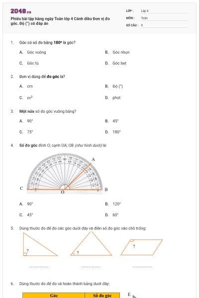 Phiếu bài tập hàng ngày Toán lớp 4 Cánh diều Đơn vị đo góc. Độ (°) có đáp án