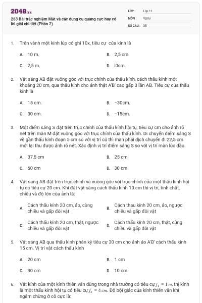 283 Bài trắc nghiệm Mắt và các dụng cụ quang cực hay có lời giải chi tiết (Phần 2)