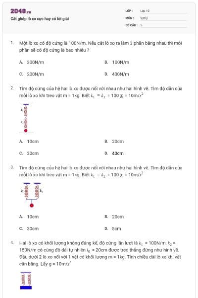 Cắt ghép lò xo cực hay có lời giải