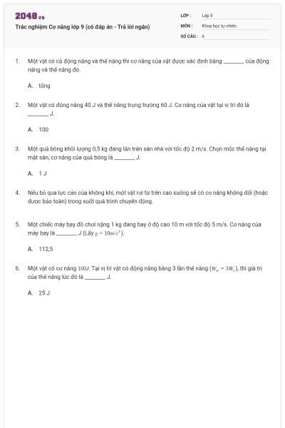 Trắc nghiệm Cơ năng lớp 9 (có đáp án - Trả lời ngắn)