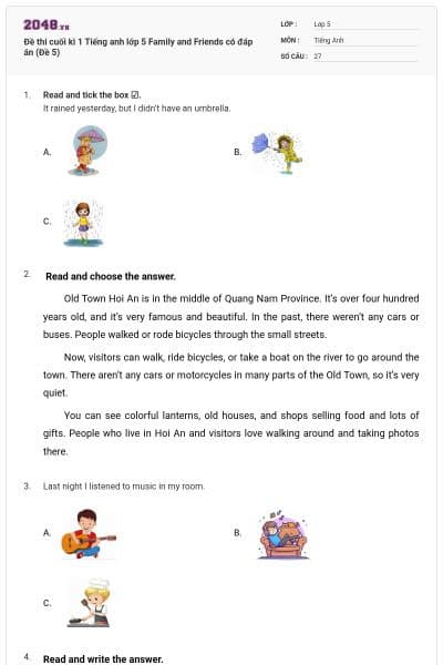 Đề thi cuối kì 1 Tiếng anh lớp 5 Family and Friends có đáp án (Đề 5)