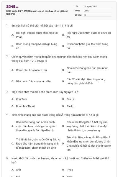 8 Đề luyện thi THPTQG môn Lịch sử cức hay có lời giải chi tiết (P6)
