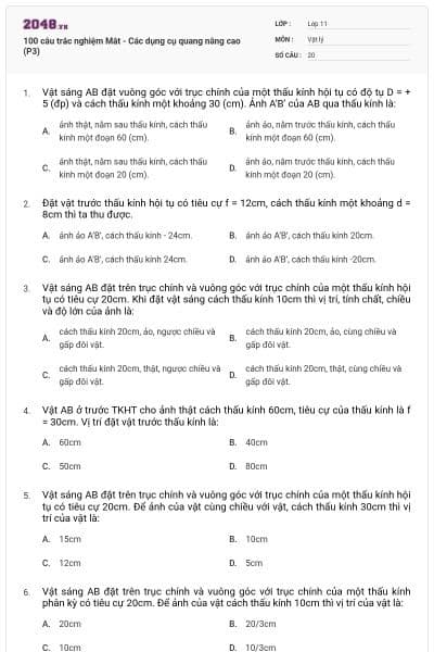 100 câu trắc nghiệm Mắt - Các dụng cụ quang nâng cao (P3)