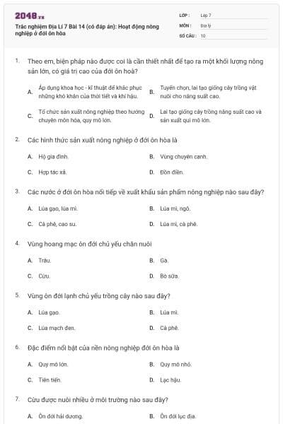 Trắc nghiệm Địa Lí 7 Bài 14 (có đáp án): Hoạt động nông nghiệp ở đới ôn hòa
