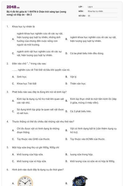 Bộ 4 đề thi giữa kì 1 KHTN 6 Chân trời sáng tạo (song song) có đáp án - Đề 2