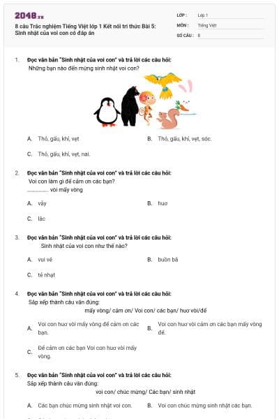 8 câu Trắc nghiệm Tiếng Việt lớp 1 Kết nối tri thức Bài 5: Sinh nhật của voi con có đáp án
