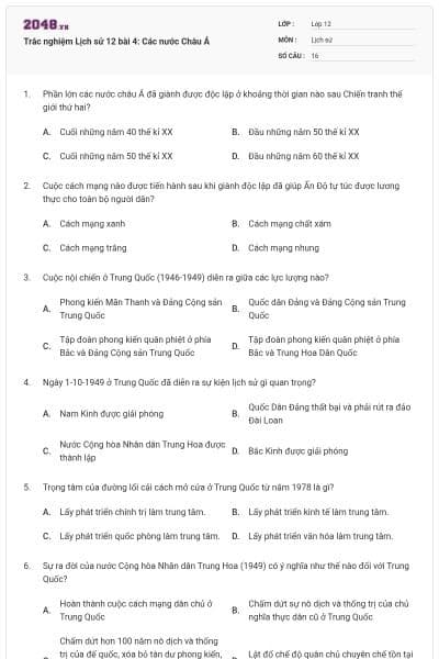 Trắc nghiệm Lịch sử 12 bài 4: Các nước Châu Á