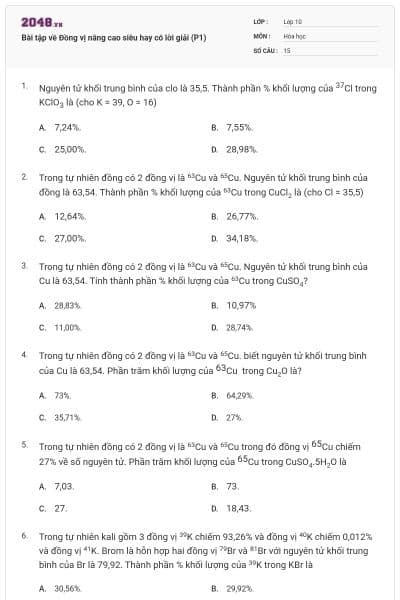Bài tập về Đồng vị nâng cao siêu hay có lời giải (P1)