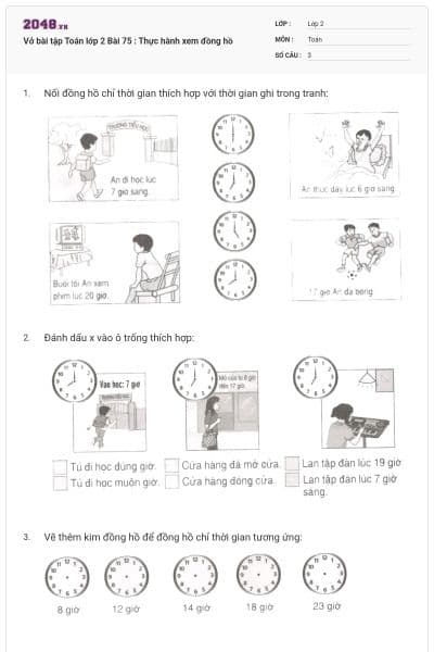 Vở bài tập Toán lớp 2 Bài 75 : Thực hành xem đồng hồ