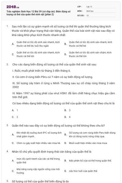 Trắc nghiệm Sinh Học 12 Bài 39 (có đáp án): Biến động số lượng cá thể của quần thể sinh vật (phần 2)