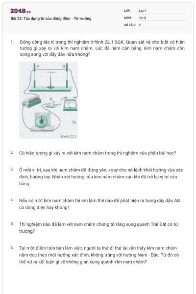 Bài 22: Tác dụng từ của dòng điện - Từ trường