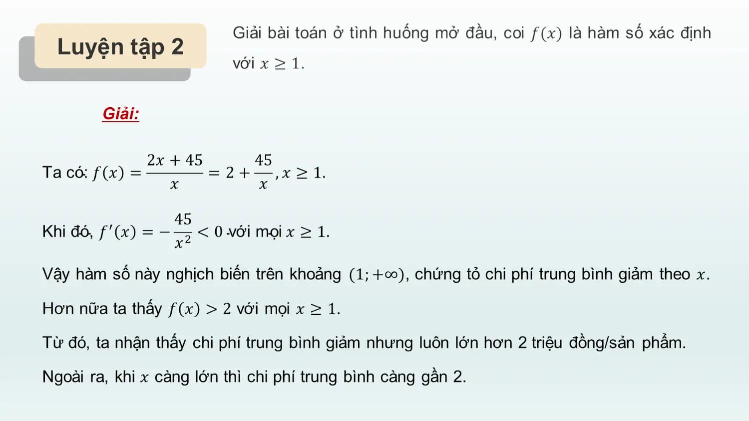 Luyện tập 2

 Giải: