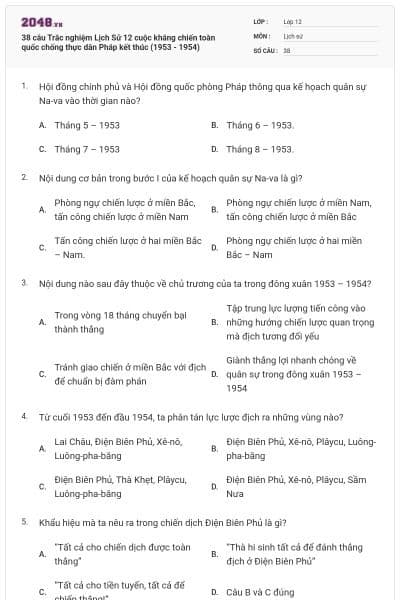 38 câu Trắc nghiệm Lịch Sử 12 cuộc kháng chiến toàn quốc chống thực dân Pháp kết thúc (1953 - 1954)