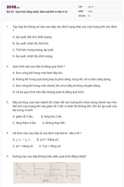 Bài 29 : Quá trình đẳng nhiệt. Định luật Bôi-lơ-Ma-ri-ốt