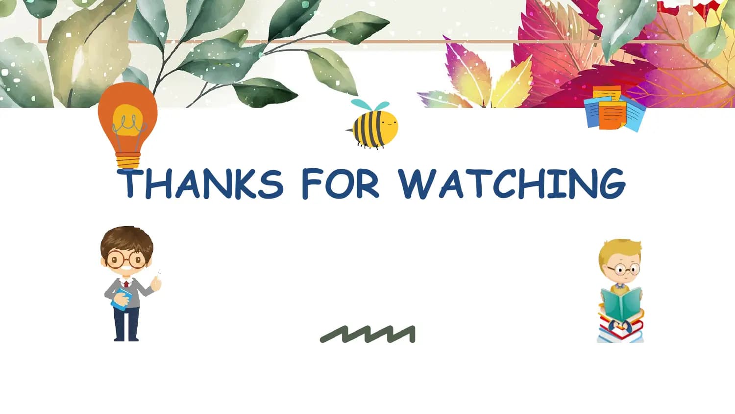 THANKS FOR WATCHING