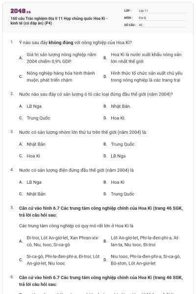 160 câu  Trắc nghiệm Địa lí 11 Hợp chủng quốc Hoa Kì - kinh tế (có đáp án) (P4)