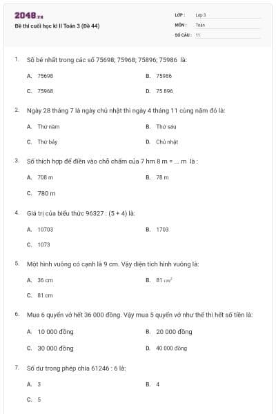 Đề thi cuối học kì II Toán 3 (Đề 44)