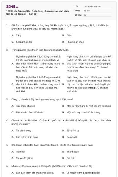 1000+ câu Trắc nghiệm Ngân hàng nhà nước và chính sách tiền tệ (có đáp án) - Phần 30