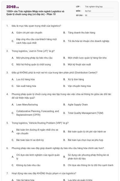 1000+ câu Trắc nghiệm Nhập môn ngành Logistics và Quản lý chuỗi cung ứng (có đáp án) - Phần 10