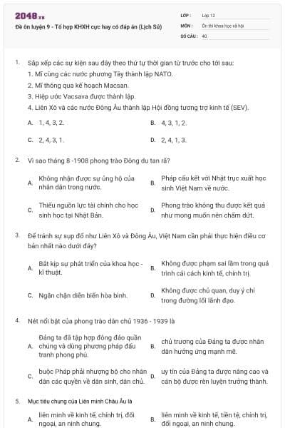 Đề ôn luyện 9 - Tổ hợp KHXH cực hay có đáp án (Lịch Sử)