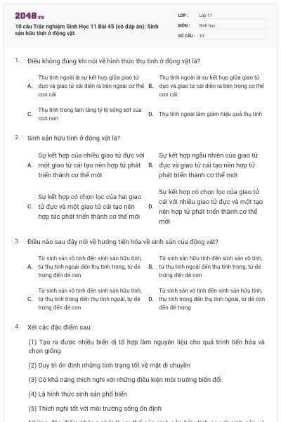 10 câu  Trắc nghiệm Sinh Học 11 Bài 45 (có đáp án): Sinh sản hữu tính ở động vật