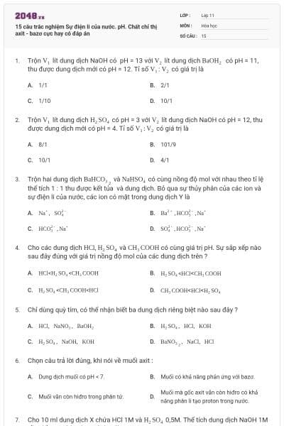 15 câu trắc nghiệm Sự điện li của nước. pH. Chất chỉ thị axit - bazơ cực hay có đáp án