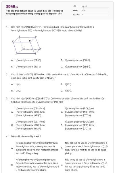 101 câu trắc nghiệm Toán 12 Cánh diều Bài 1: Vectơ và các phép toán vectơ trong không gian có đáp án - Đề 1