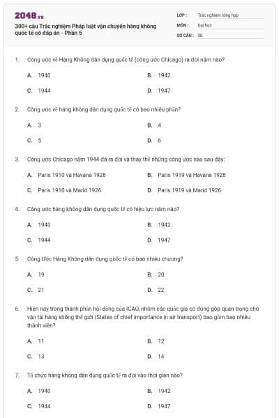 300+ câu Trắc nghiệm Pháp luật vận chuyển hàng không quốc tế có đáp án - Phần 5